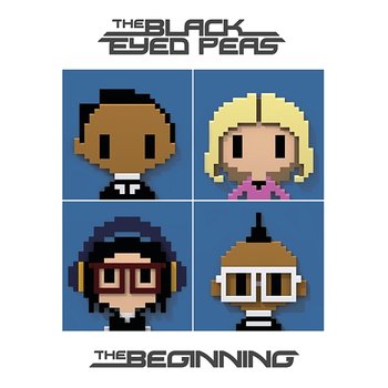 The Beginning - The Black Eyed Peas