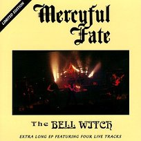The Bell Witch Mercyful Fate