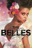 The Belles - Clayton Dhonielle