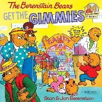 The Berenstain Bears Get the Gimmies - Berenstain Jan, Berenstain Stan