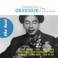 The Best: Bal na Gnojnej - Grzesiuk Stanisław
