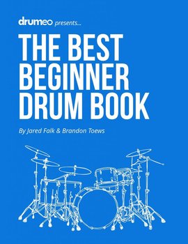 The Best Beginner Drum Book - Brandon Toews, Jared Falk