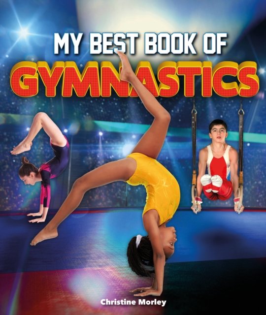 The Best Book Of Gymnastics - Morley Christine | Książka W Empik