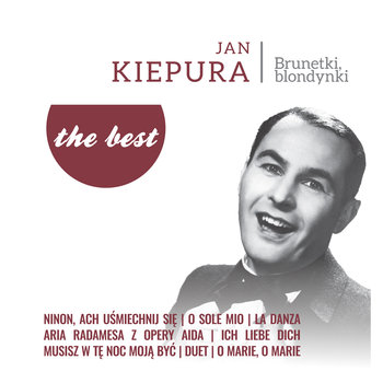 The Best: Brunetki, blondynki, płyta winylowa - Kiepura Jan