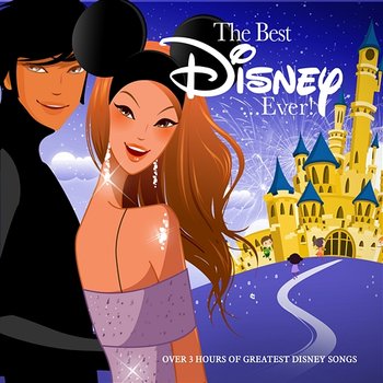 The Best Disney... Ever! - Various Artists