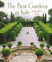 The Best Gardens in Italy - Mcleod Kirsty, Fox Robin Lane