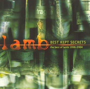 The Best Kept Secrets: The Best Of Lamb 1996-2004 - Lamb