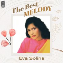 The Best Melody Eva Solina