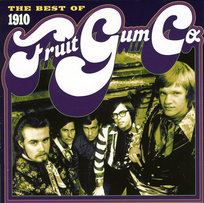 The Best Of 1910 Fruitgum Company (Remastered) 1910 Fruitgum Company