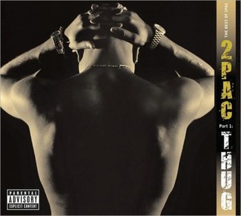 The Best Of 2 Pac. Part 1 - Thug - 2 Pac