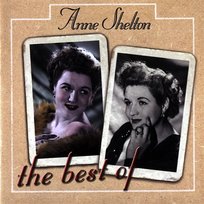 The Best Of Anne Shelton Anne Shelton