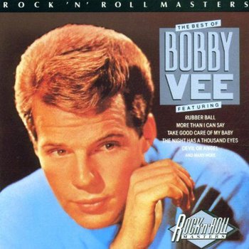 The Best Of Bobby Vee Rock 'N' Roll Masters - Bobby Vee