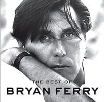 The Best Of Bryan Ferry Ferry Bryan