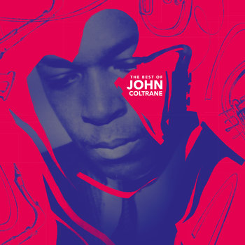 The Best Of Coltrane - Coltrane John