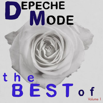 The Best Of Depeche Mode. Volume 1 - Depeche Mode