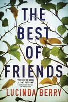 The Best of Friends Berry Lucinda