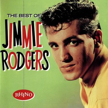 The Best Of Jimmie Rodgers - Jimmie Rodgers