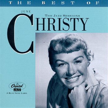 The Best Of June Christy: Jazz Sessions - June Christy