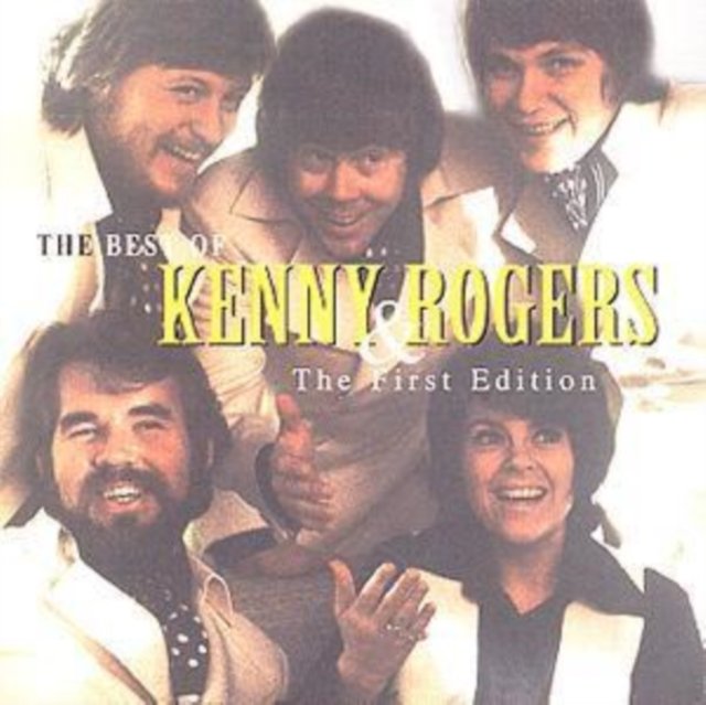 The Best Of Kenny Rogers & The First Edition - Kenny Rogers & First ...