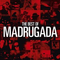 The Best of Madrugada Madrugada