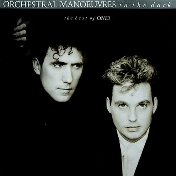 The Best Of Orchestral Manoeuvres In The Dark - Orchestral Manoeuvres In The Dark