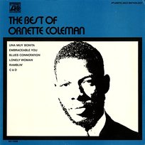 The Best Of Ornette Coleman Ornette Coleman