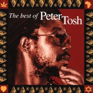 The Best Of Peter Tosh - Peter Tosh
