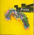 The Best Of Pixies: Wave Of Mutilati - Pixies