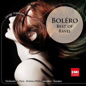 The Best Of Ravel - Von Karajan Herbert, Berliner Philharmoniker