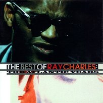 The Best of Ray Charles: The Atlantic Years Ray Charles