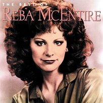 The Best Of Reba McEntire Reba McEntire