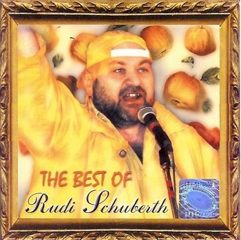 The Best Of Rudi Schuberth - Schuberth Rudi