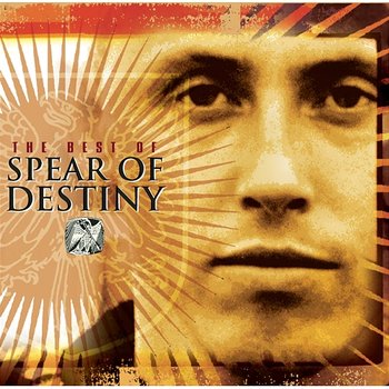 The Best Of Spear Of Destiny - Spear Of Destiny