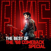 The Best of The '68 Comeback Special Elvis Presley
