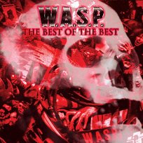 The Best Of The Best W.A.S.P.