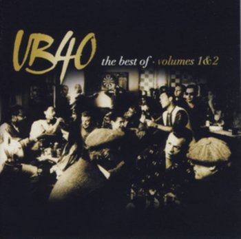 The Best Of UB 40. Volume 1 & 2 - UB40