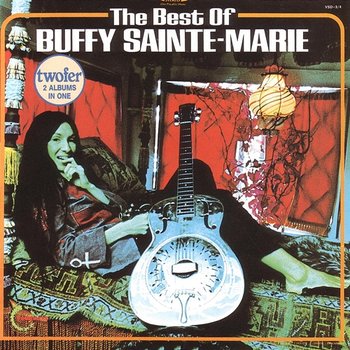 The Best Of - Buffy Sainte-Marie
