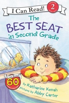The Best Seat in Second Grade - Katharine Kenah