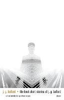 The Best Short Stories of J. G. Ballard Ballard James Graham, Burgess Anthony