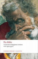 The Bible: Authorized King James Version with Apocrypha Prickett Stephen, Carroll Robert