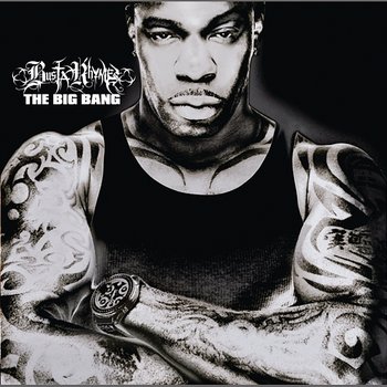 The Big Bang - Busta Rhymes