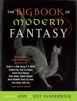 The Big Book of Modern Fantasy - Opracowanie zbiorowe