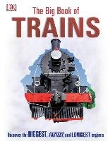 The Big Book of Trains Dk