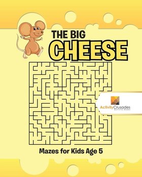 The Big Cheese - Activity Crusades