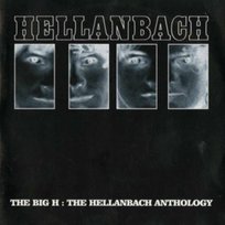 The Big H: The Hellanbach Anthology Hellanbach