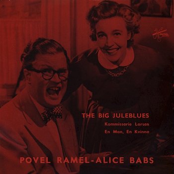 The Big Juleblues - Povel Ramel och Alice Babs