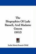 The Biographies of Lady Russell, and Madame Guyon (1832) - Child Lydia Maria Francis