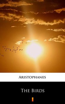 The Birds - Arystofanes