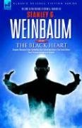 THE BLACK HEART - Classic Strange Tales Including - Weinbaum Stanley G.
