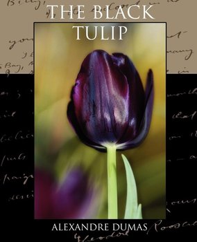 The Black Tulip - Dumas Alexandre
